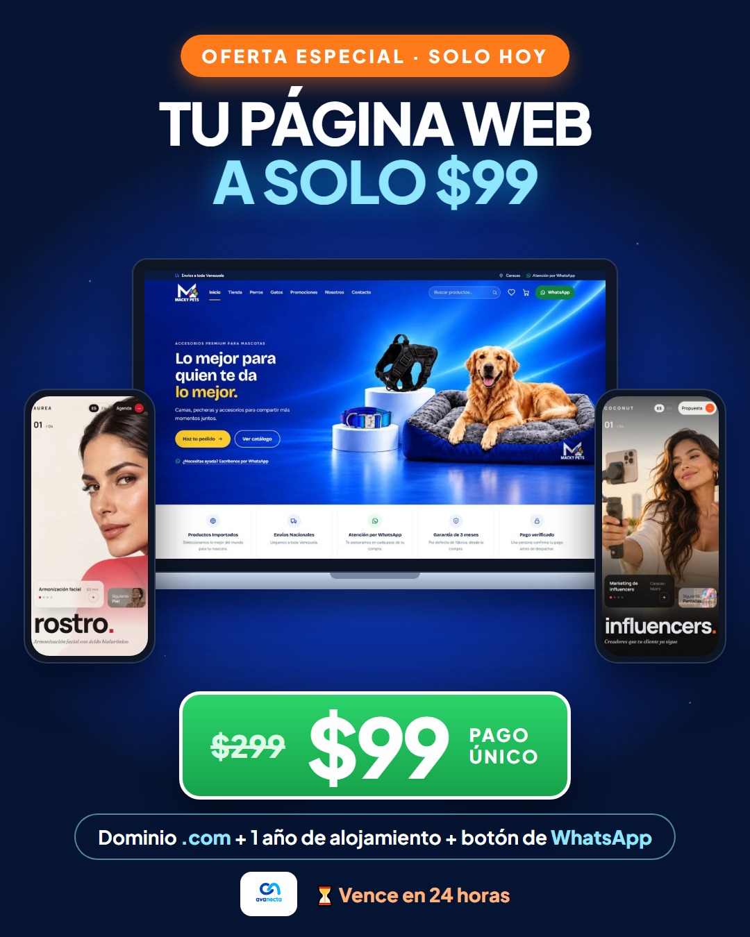 Tu página web a $99, solo hoy. Antes $299. Dominio .com, un año de alojamiento y botón de WhatsApp.